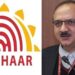 ആധാർ ‘UIDAI ‘ക്ക് ഇനി പുതിയ തലവൻ